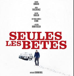 مشاهدة فيلم Seules les bêtes 2019 مترجم